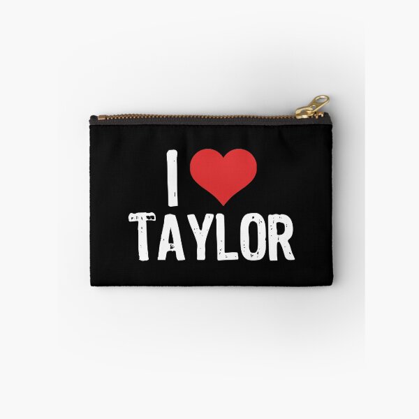 Item preview, I Love Taylor designed and sold by The "I Love Everything" Shop.