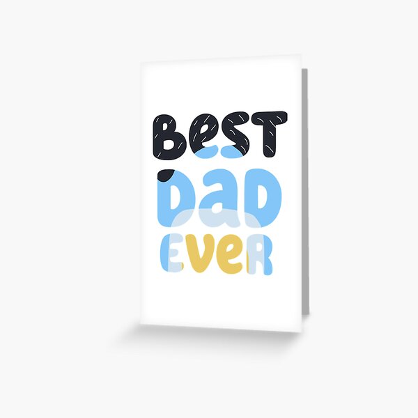 Best Dad Ever Bandit Greeting Card