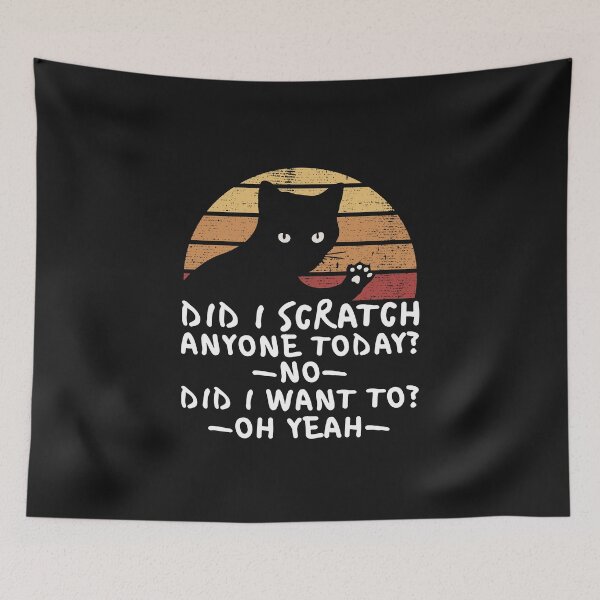 Item preview, Did I Scratch Anyone Today? Funny Cat Sarcastic Quote Vintage Kitten 80s Retro  designed and sold by alenaz.