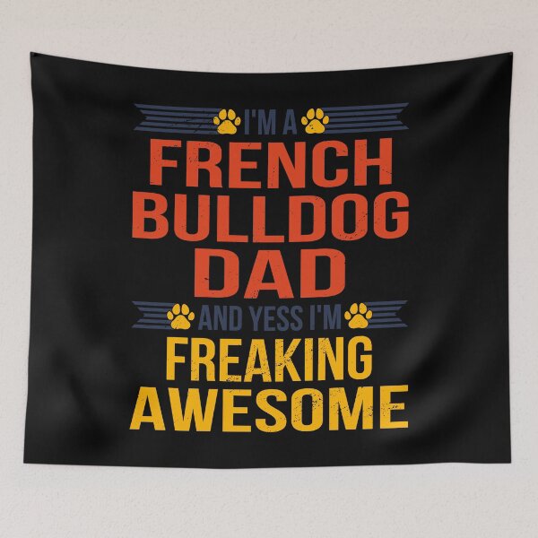 Item preview, Awesome French Bulldog Dad Fathers Day Funny Dog Lover designed and sold by RJ-Art.