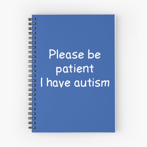 Item preview, Please be patient I have autism designed and sold by Adrie van der Meer.