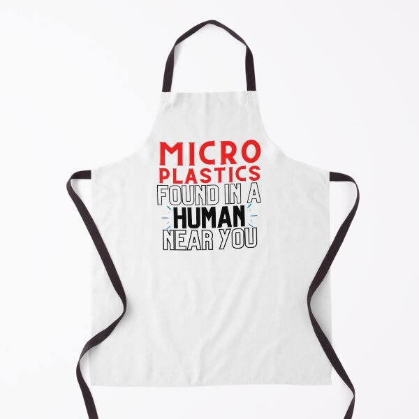Item preview, Microplastics Found in a Human Near You Design designed and sold by WritetheWrongs.