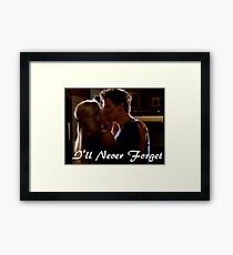 I'll Never Forget Framed Print