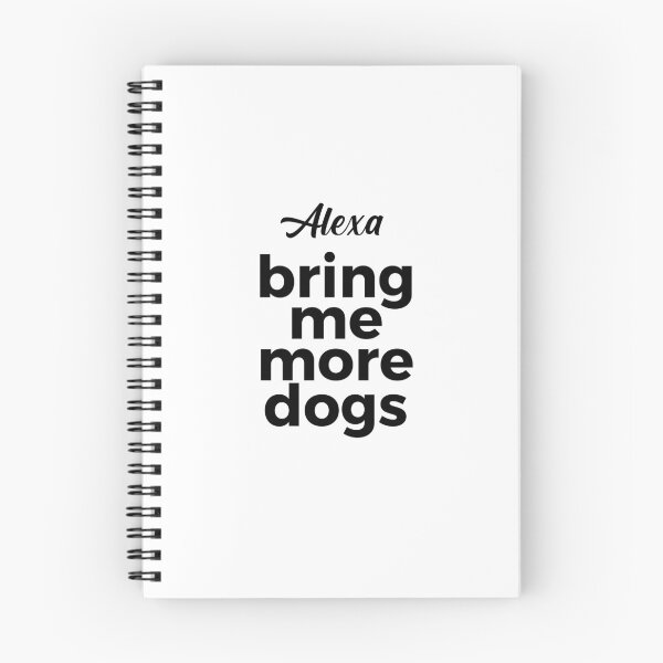 Item preview, Alexa, bring me more dogs designed and sold by -LemonTee-.