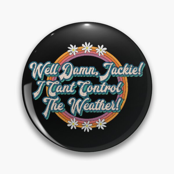 Item preview, Well Damn Jackie 70s Lettering Funny Quote Design designed and sold by Bryanden219.