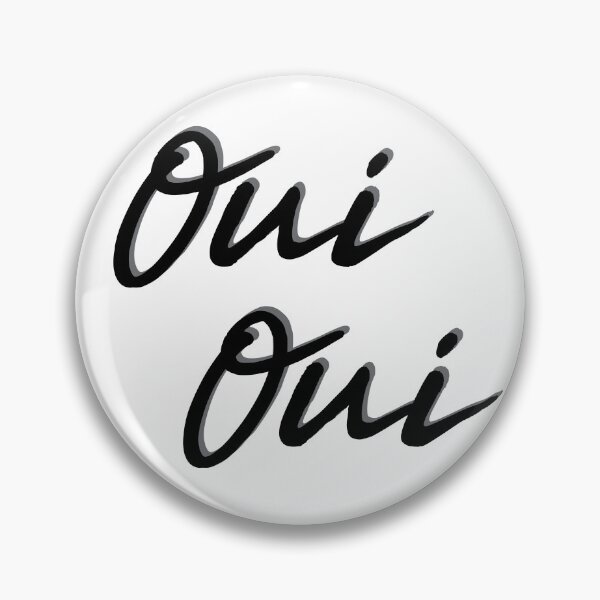 Item preview, Oui Oui - French Sayings designed and sold by TravelScientist.