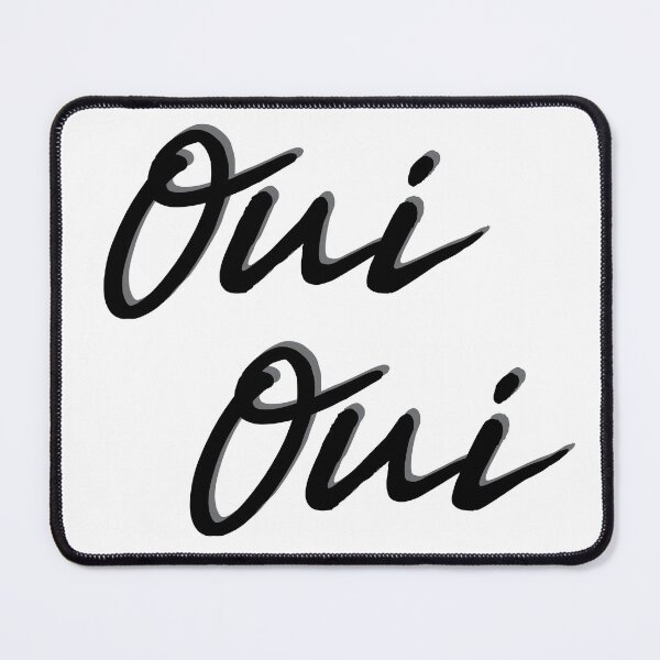 Item preview, Oui Oui - French Sayings designed and sold by TravelScientist.