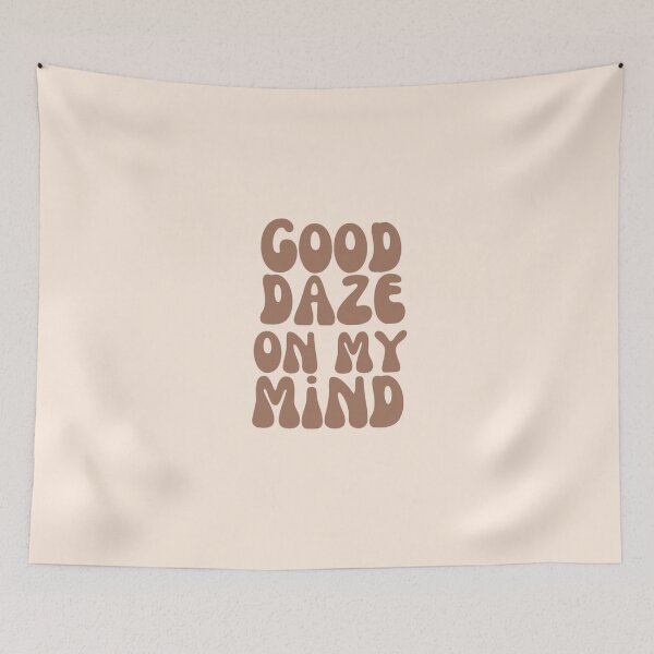 Item preview, Good daze on my mind designed and sold by Lavannya.