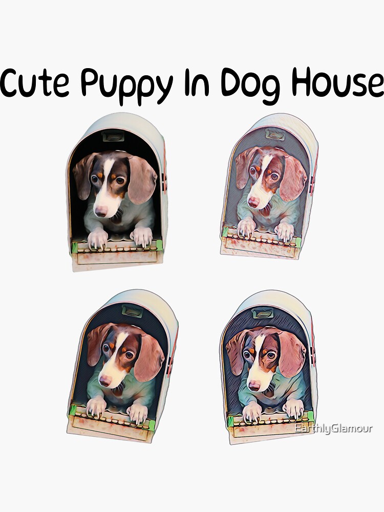 "Cute Puppy In Dog House Sticker Pack" Sticker by EarthlyGlamour Redbubble