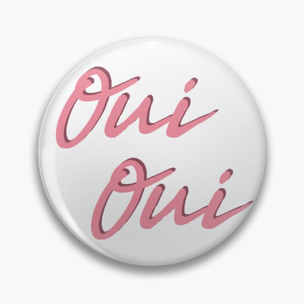 Item preview, Oui Oui - French Sayings designed and sold by TravelScientist.