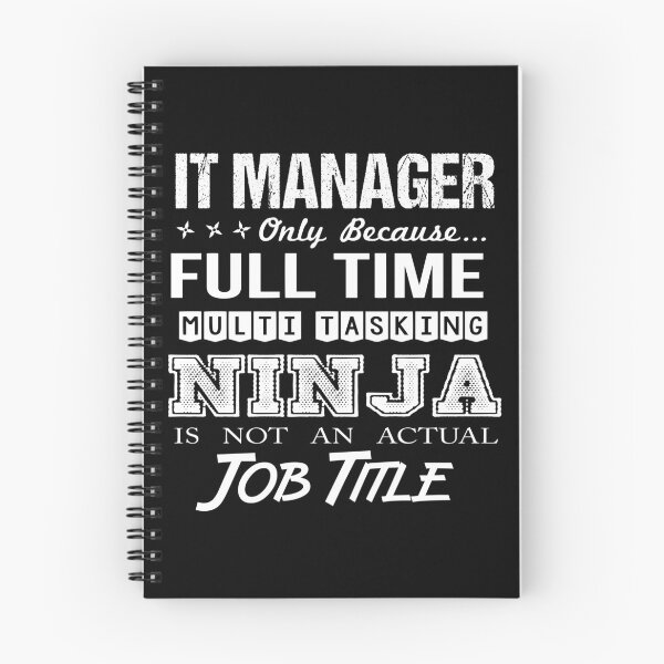 Item preview, It Manager T Shirt - Multitasking Ninja Job Gift Item Tee designed and sold by watkinsmat.