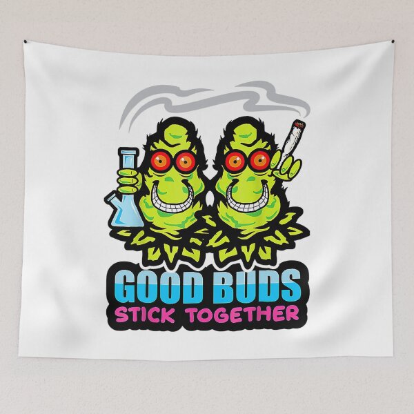 Item preview, Good Buds Stick Together Cannabis Weed Pot Lovers Marijuana designed and sold by Chad6438.