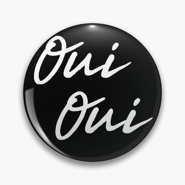 Item preview, Oui Oui - French Sayings designed and sold by TravelScientist.