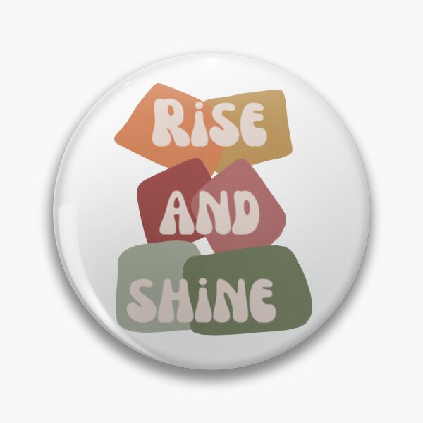 Item preview, Rise and shine, inspirational life quote (colour palette, color palete) designed and sold by Sanaura.