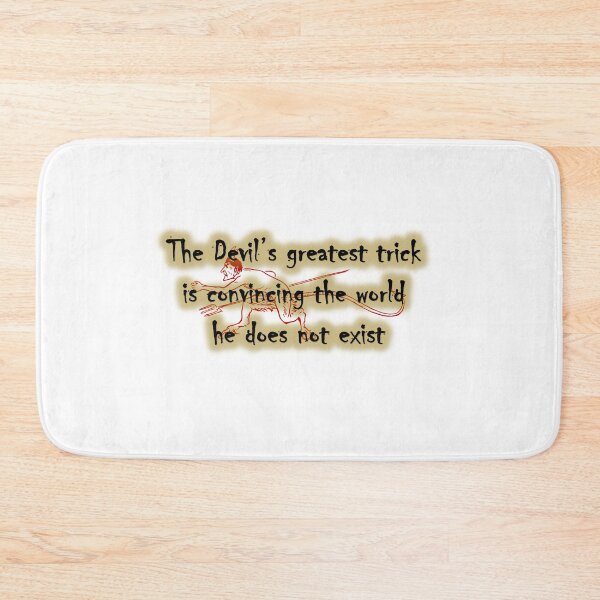 Item preview, The devil's greatest trick designed and sold by NoerdyundDoerty.