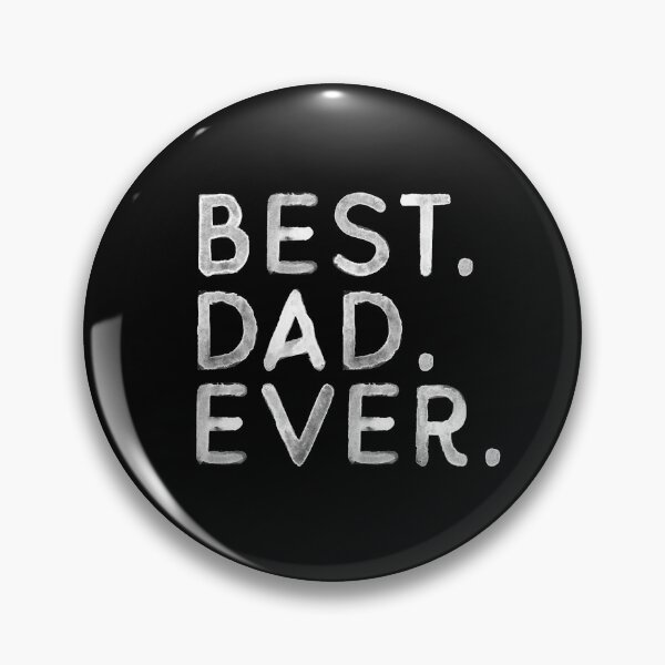 Artikelvorschau, Best dad ever entworfen und verkauft von NicklDesign.