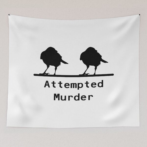 Item preview, What do we call two crows on a branch ? attempted murder designed and sold by TheMattDesigns.