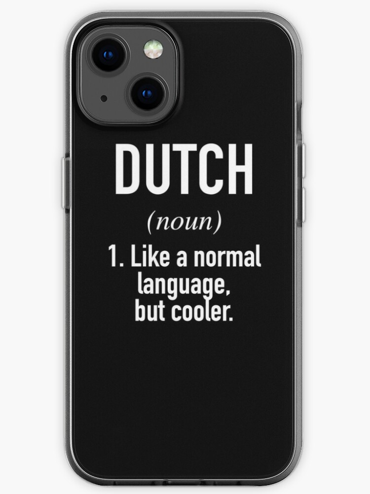 Dutch Language iPhone Case