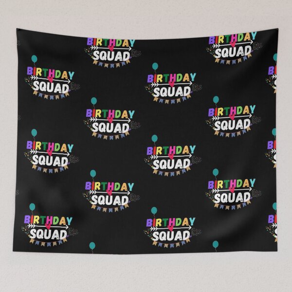 Item preview, birthday squad designed and sold by ronaldsonou.