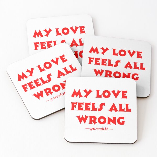 Item preview, My love feels all wrong   designed and sold by Oddcoree.