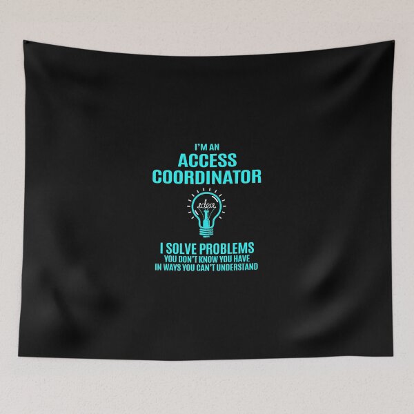 Item preview, Access Coordinator - I Solve Problems Job Gift designed and sold by melissaval2.