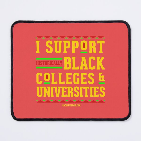 Item preview, I Support HBCUs designed and sold by MarryBernado.