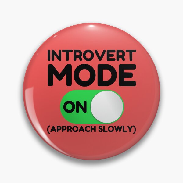 Item preview, Introvert Mode On designed and sold by MarryBernado.