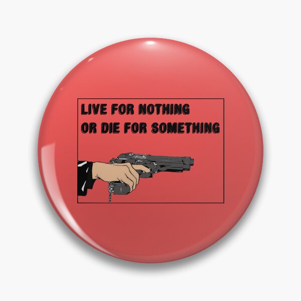 Item preview, live for nothing or die for something designed and sold by MarryBernado.