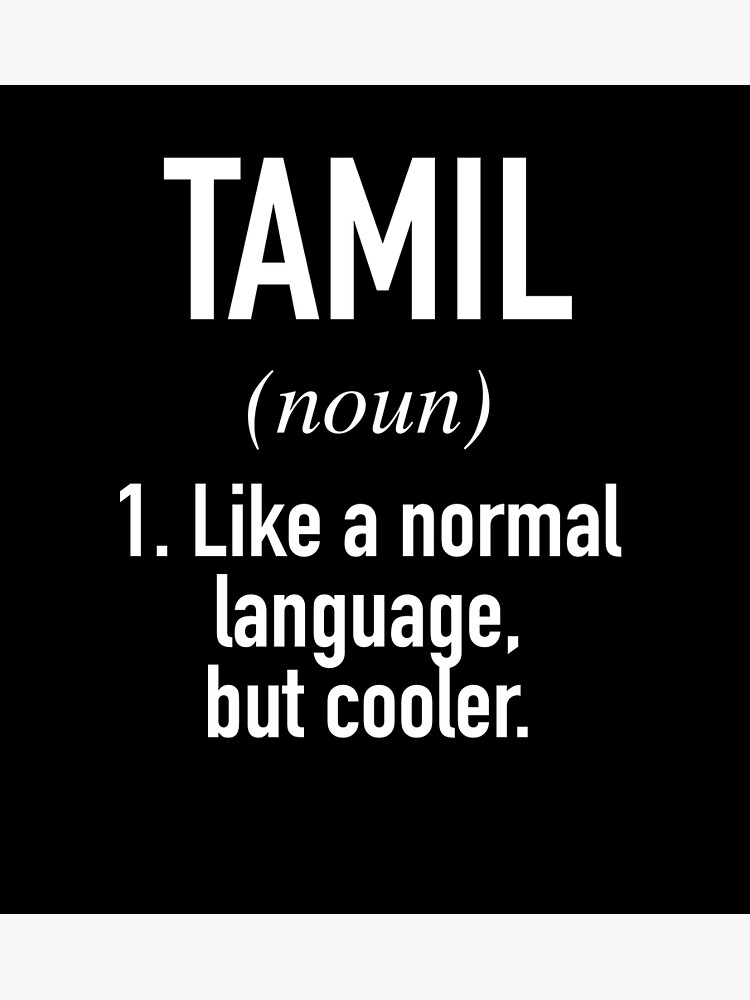 "Tamil Language Sri Lanka and Singapore" Poster by HiddenVerb Redbubble