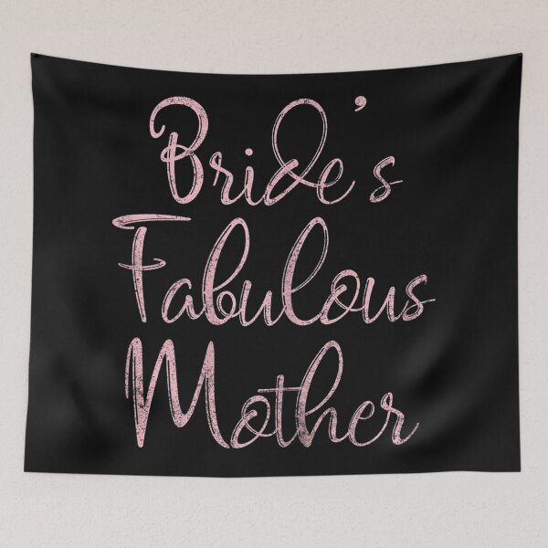 Item preview, bride fabulous mother, mother day, mother happy marry, wedding mother day, wedding mother, happy marry, wedding mother day designed and sold by NAZIMNADIR.