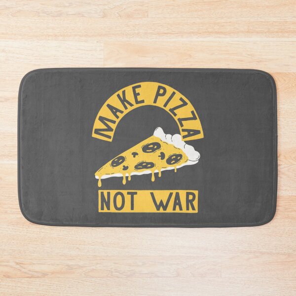 Item preview, Make Pizza Not War     designed and sold by tomywatson666.