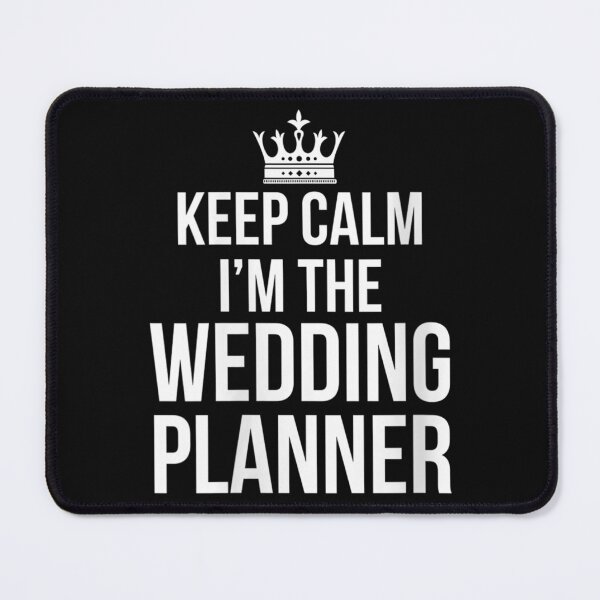 Item preview, keep calm  the wedding planner Funny Summer, Summer Woman, husband,bride designed and sold by NAZIMNADIR.