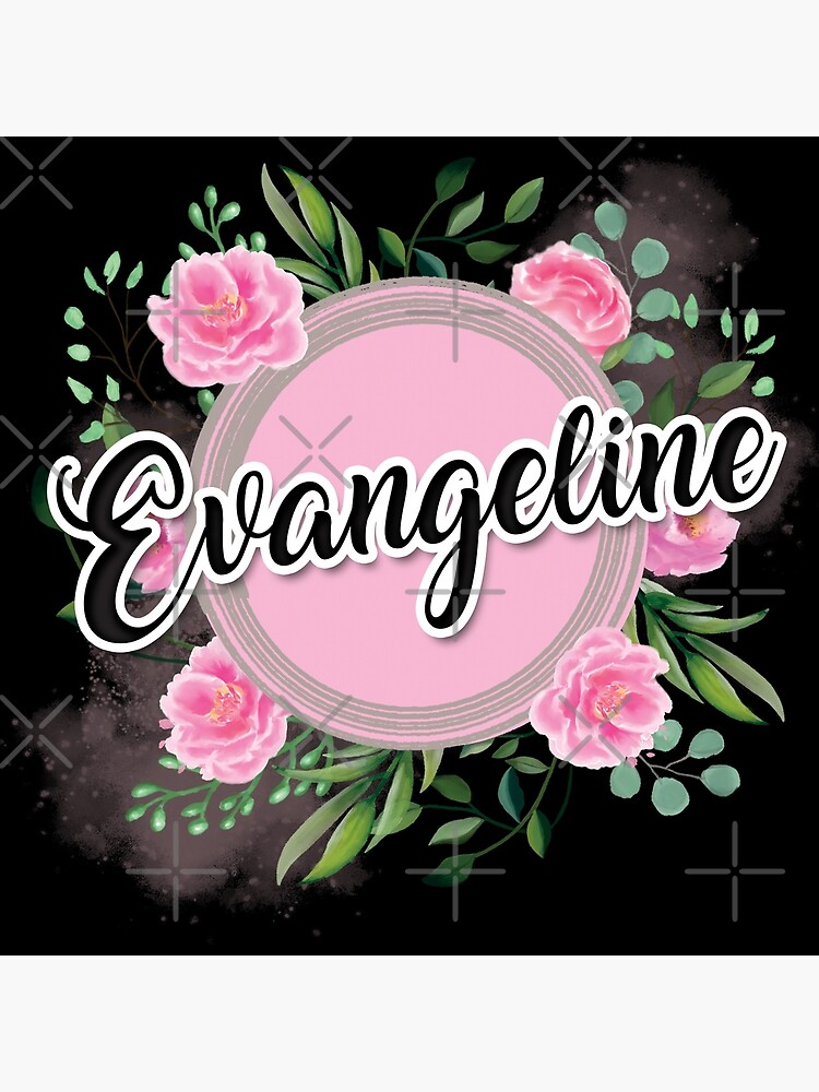 "Evangeline name " Poster for Sale by badinboow Redbubble