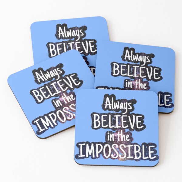 Item preview, Always believe in the impossible  designed and sold by sreckov-desig.