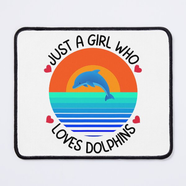 Item preview, Just A Girl Who Loves Dolphins - Dolphins Lover designed and sold by caintati.