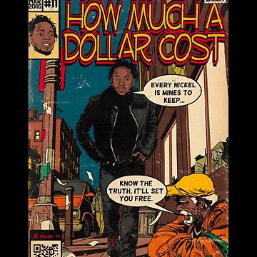 Kendrick Lamar How Much A Dollar Cost&quot; Art Board Print for Sale by 