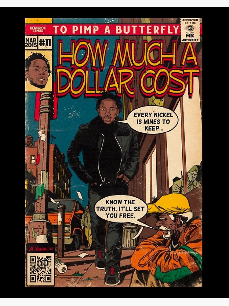 Kendrick Lamar How Much A Dollar Cost&quot; Art Board Print for Sale by 