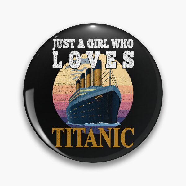 Item preview, Just A Girl Who Loves Titanic - Ship Boat Titanic Girls designed and sold by caintati.