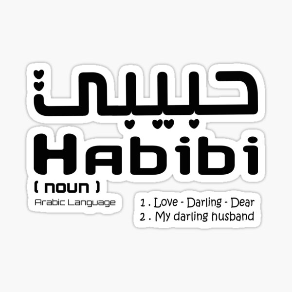 arabic-word-meaning-habibi-sticker-by-heavdaiin-redbubble