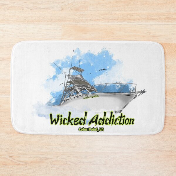 Item preview, Wicked Addiction Coles Point Virginia designed and sold by Michael Garber.