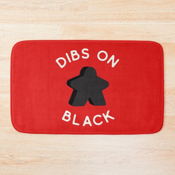 Item preview, I Call Dibs on the Black Meeple 'Coz I Always Play Black! designed and sold by teeworthy.