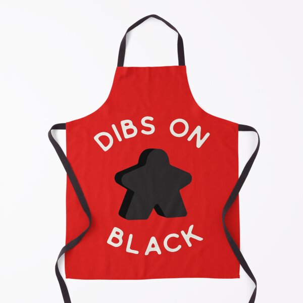 Item preview, I Call Dibs on the Black Meeple 'Coz I Always Play Black! designed and sold by teeworthy.
