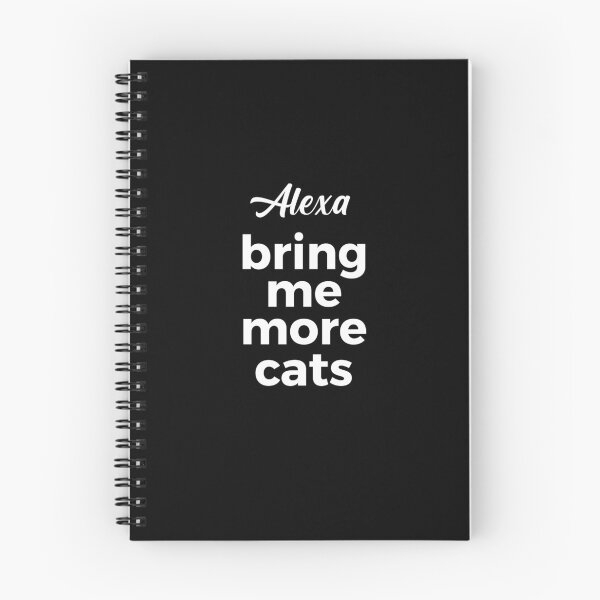 Item preview, Alexa, bring me more cats designed and sold by -LemonTee-.