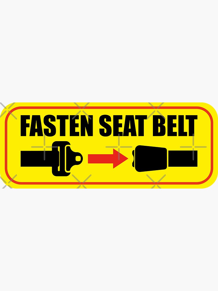 Fasten Seat Belt Sticker for Sale by Doacts