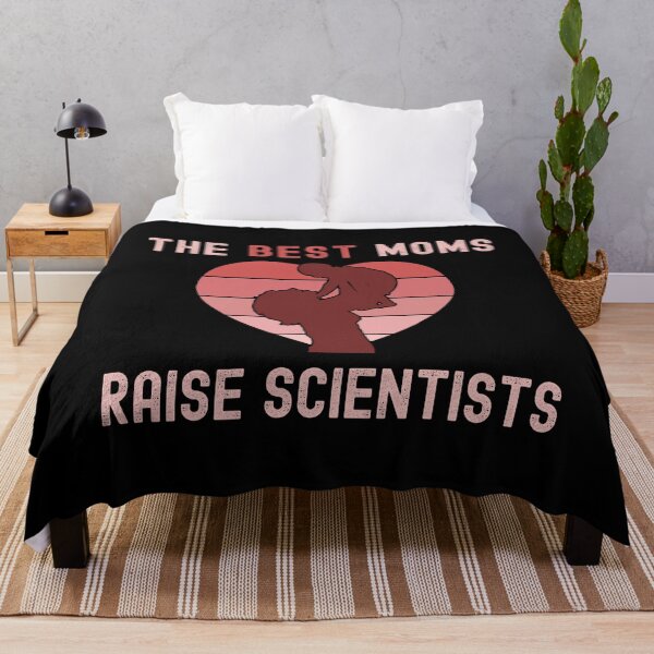 Item preview, The Best Moms Raise Scientists - Happy Mother's Day, Microbiology, Molecular Biology, Mom's Birthday, Birthday Mom designed and sold by jadedscientist.