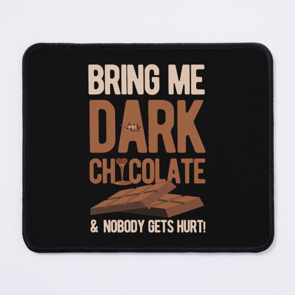 Item preview, Dark Chocolate Funny designed and sold by artworkbyrihen.
