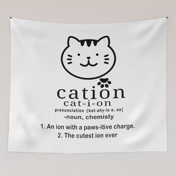 Item preview, cat-ion, Cation is the cutest ion in chemistry designed and sold by Tiziza.