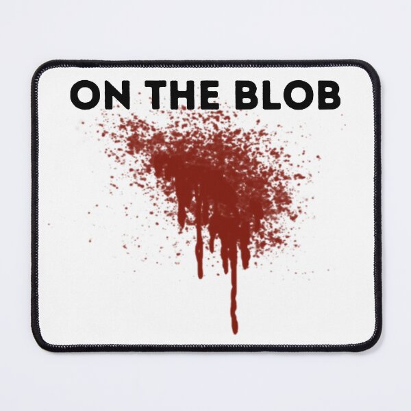 Item preview, On the blob designed and sold by tattooclumsey.