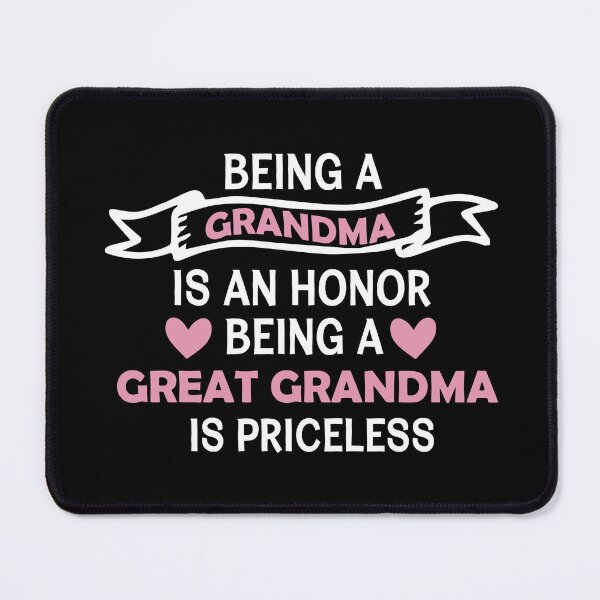 Item preview, being a grandma is an honor being a great grandma is priceless, for women, funny for grandmother, cute birthday thanksgiving designed and sold by adjamine.