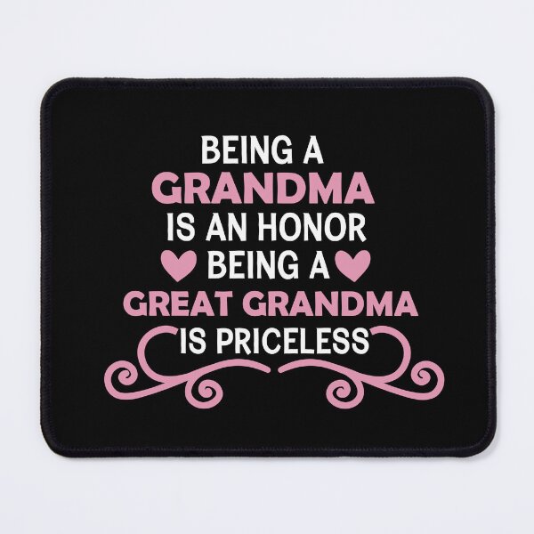 Item preview, being a grandma is an honor being a great grandma is priceless, for women, funny for grandmother, cute birthday thanksgiving designed and sold by adjamine.